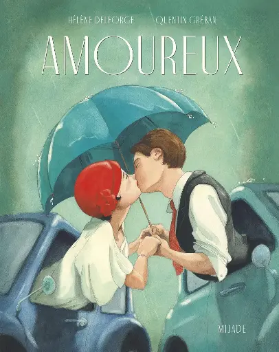 Amoureux – Hélène Delforge & Quentin Gréban