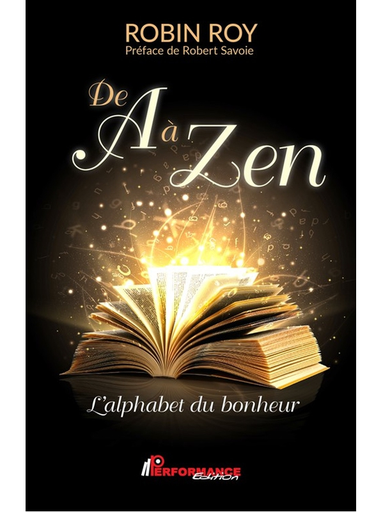 Livre - De A à Zen - L'alphabet du bonheur